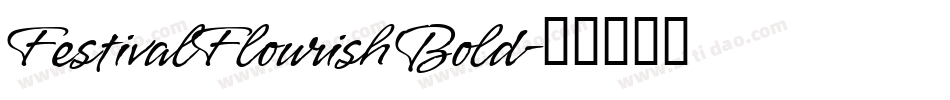 FestivalFlourish Bold字体转换